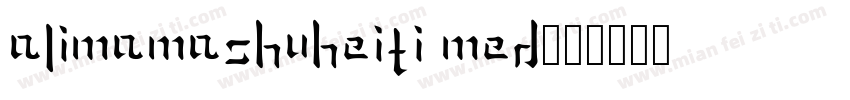 AlimamaShuHeiTi Med字体转换